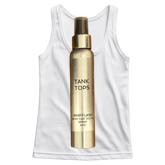 Tank Tops Body Car or Room Spray