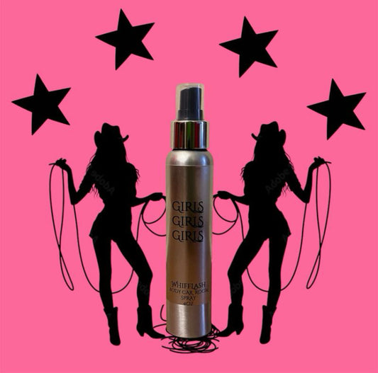 Girls Girls Girls Room Car or Body Spray