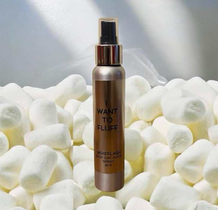 I want to Fluff Body Car or Room Spray 4oz